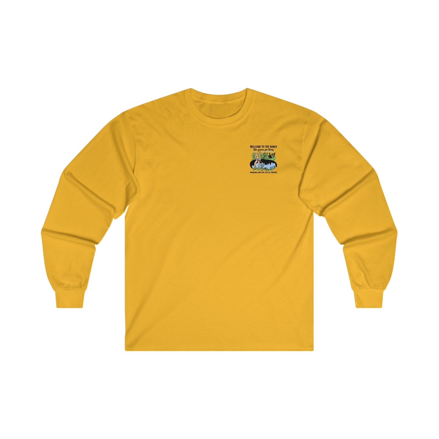 "Welcome to the Ranch" Long Sleeve Tee